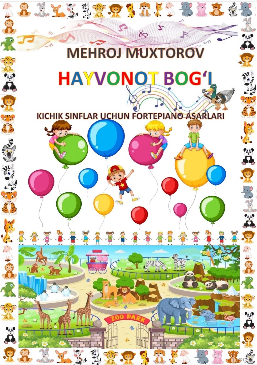 "HAYVONOT BOG'I" 1-2 SINFLAR UCHUN FORTEPIANO ASARLARI