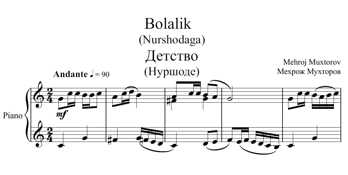 BOLALAIK (FORTEPIANO UCHUN) - MEHRJ MUXTOROV